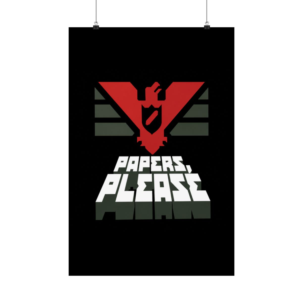 Papers Please Poster | Papers, Please